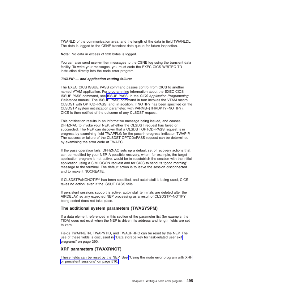 The additional system parameters (twasyspm), Xrf parameters (twaxrnot) | IBM SC34-6814-04 User Manual | Page 517 / 953