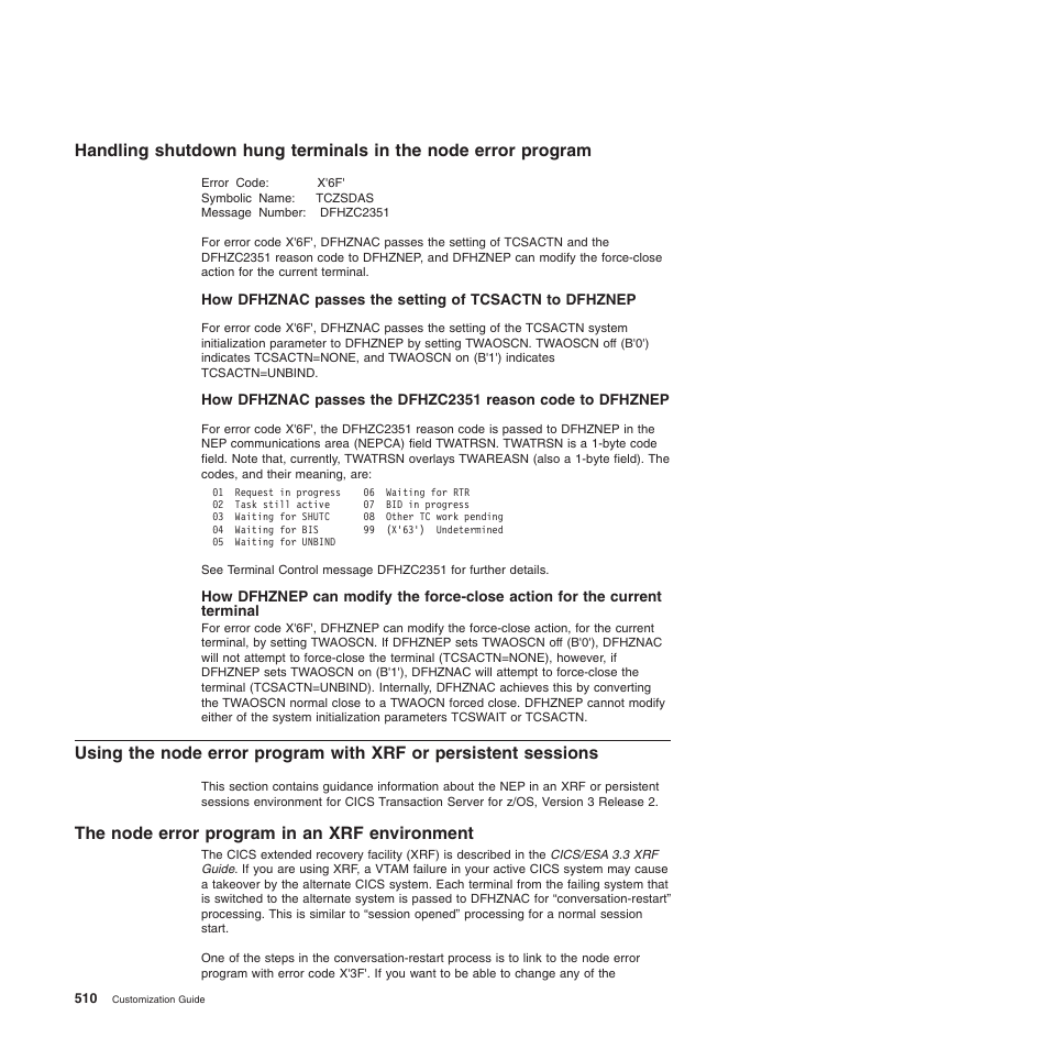 The node error program in an xrf environment | IBM SC34-6814-04 User Manual | Page 532 / 953