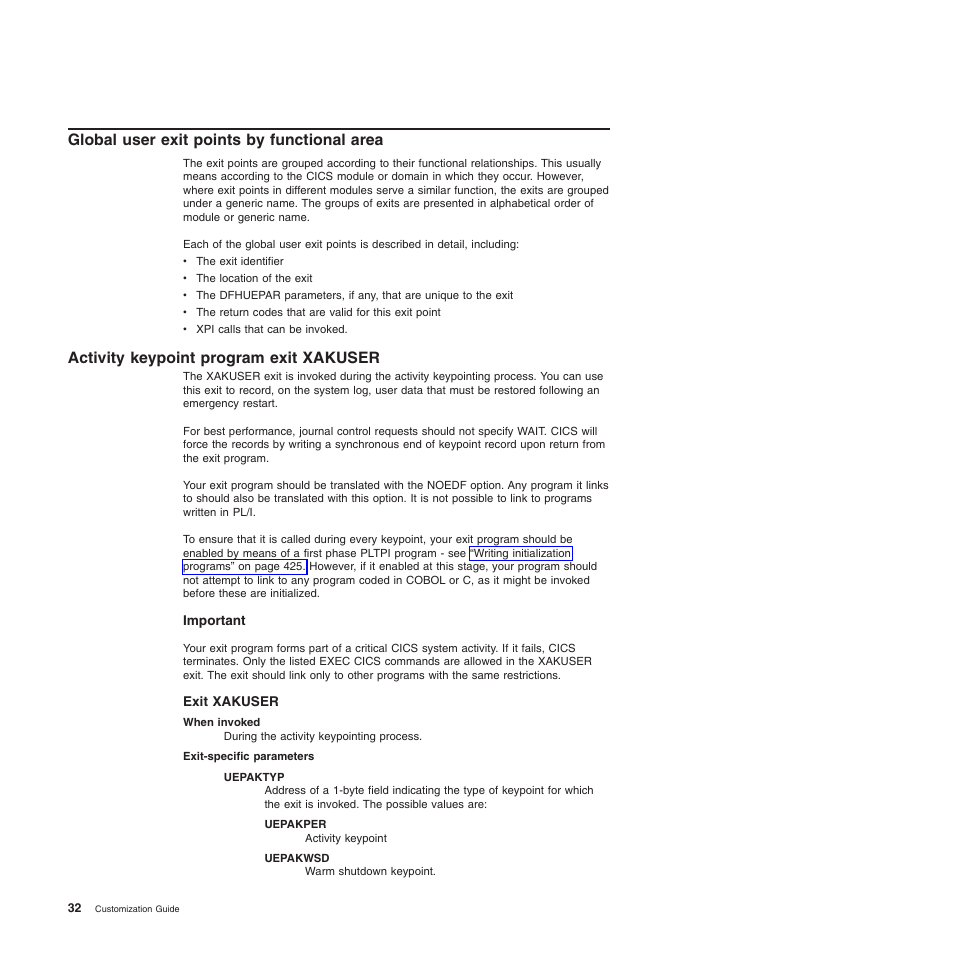 Global user exit points by functional area, Activity keypoint program exit xakuser | IBM SC34-6814-04 User Manual | Page 54 / 953