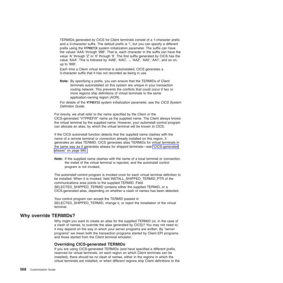 Why override termids, Overriding cics-generated termids | IBM SC34-6814-04 User Manual | Page 590 / 953