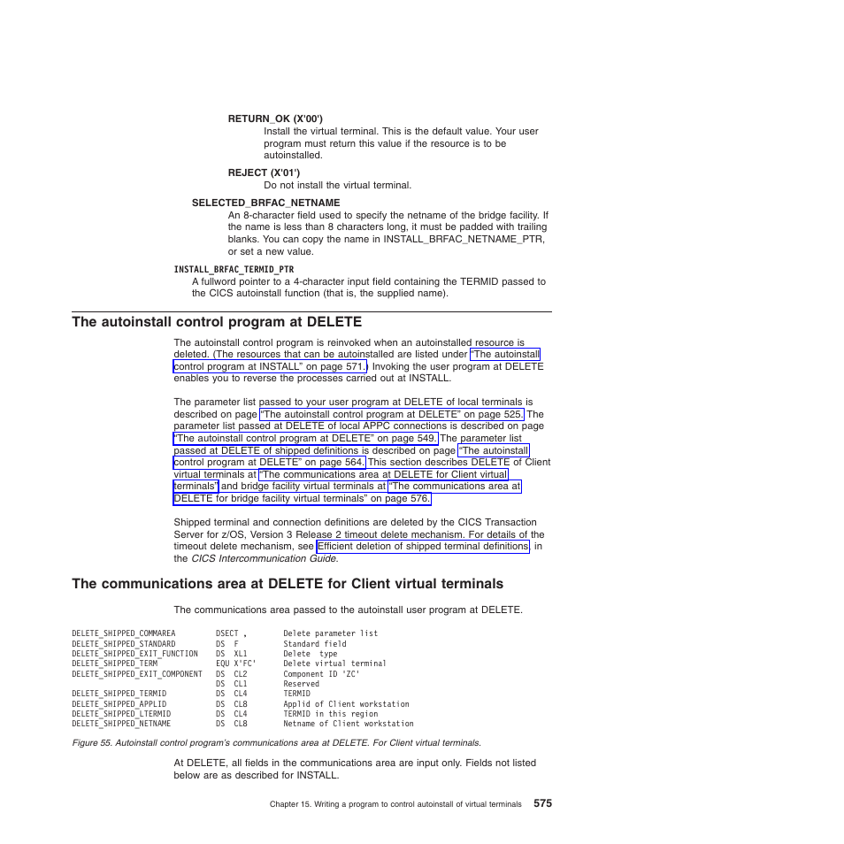 The autoinstall control program at delete | IBM SC34-6814-04 User Manual | Page 597 / 953