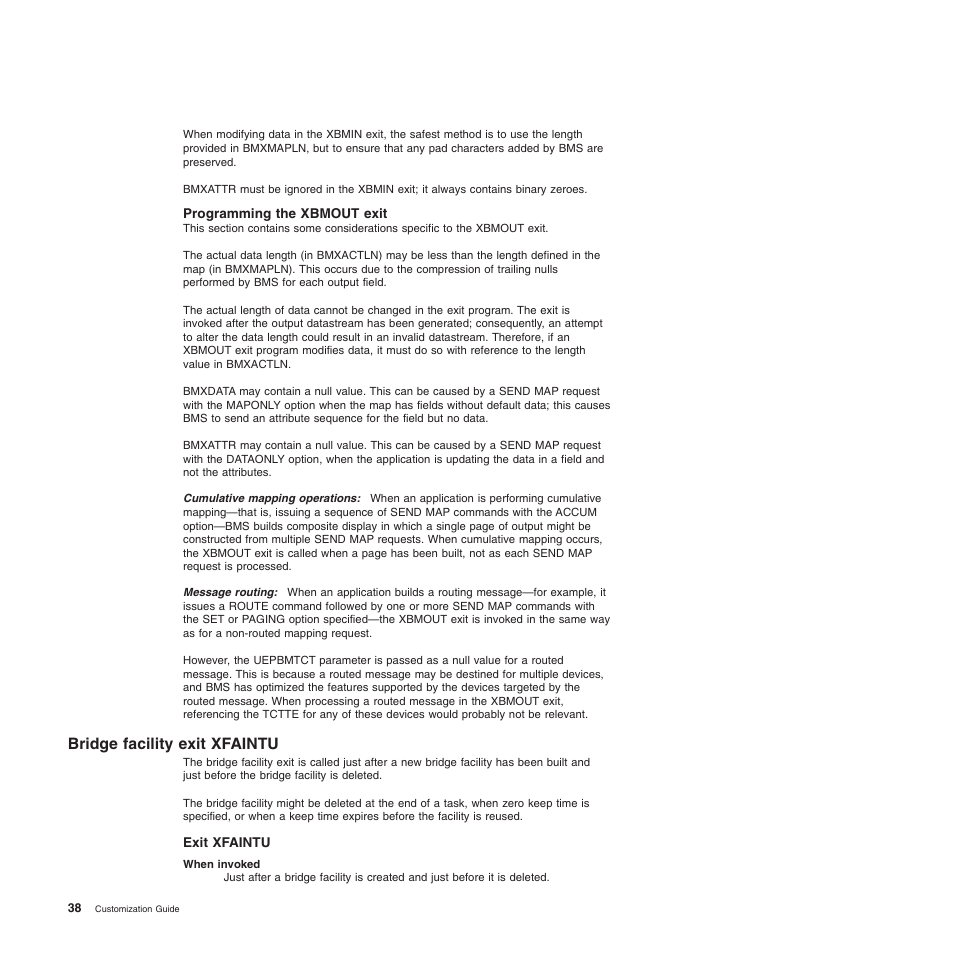 Programming the xbmout exit, Bridge facility exit xfaintu | IBM SC34-6814-04 User Manual | Page 60 / 953