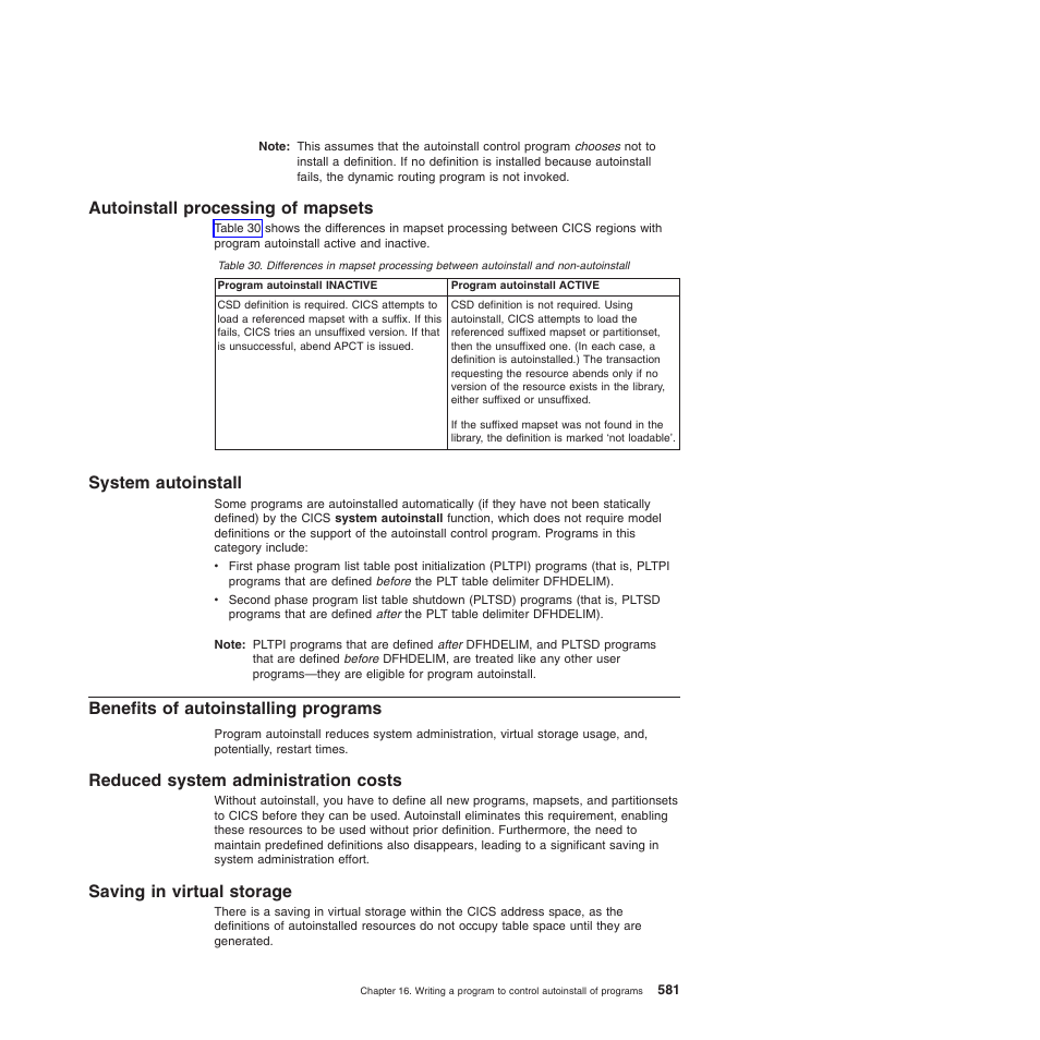 Autoinstall processing of mapsets, System autoinstall, Benefits of autoinstalling programs | Reduced system administration costs, Saving in virtual storage | IBM SC34-6814-04 User Manual | Page 603 / 953