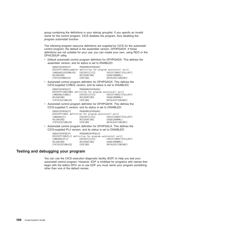 Testing and debugging your program | IBM SC34-6814-04 User Manual | Page 610 / 953