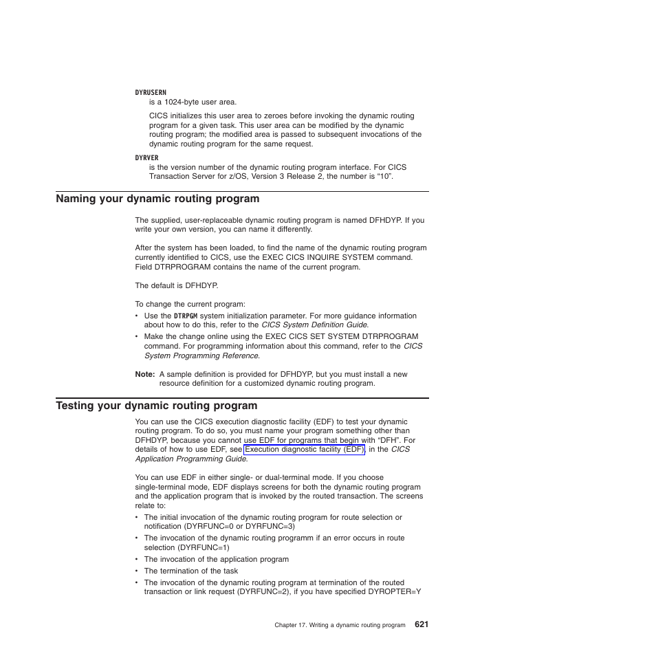 Naming your dynamic routing program, Testing your dynamic routing program | IBM SC34-6814-04 User Manual | Page 643 / 953