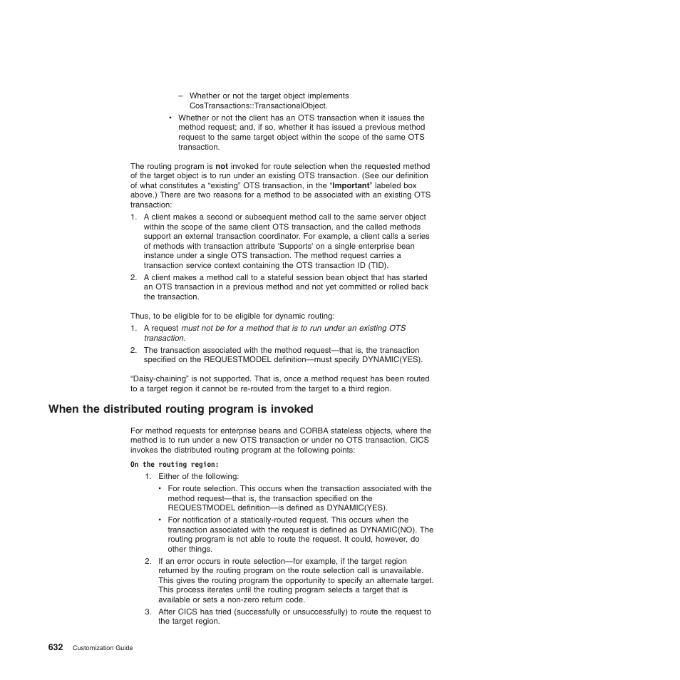 When the distributed routing program is invoked | IBM SC34-6814-04 User Manual | Page 654 / 953