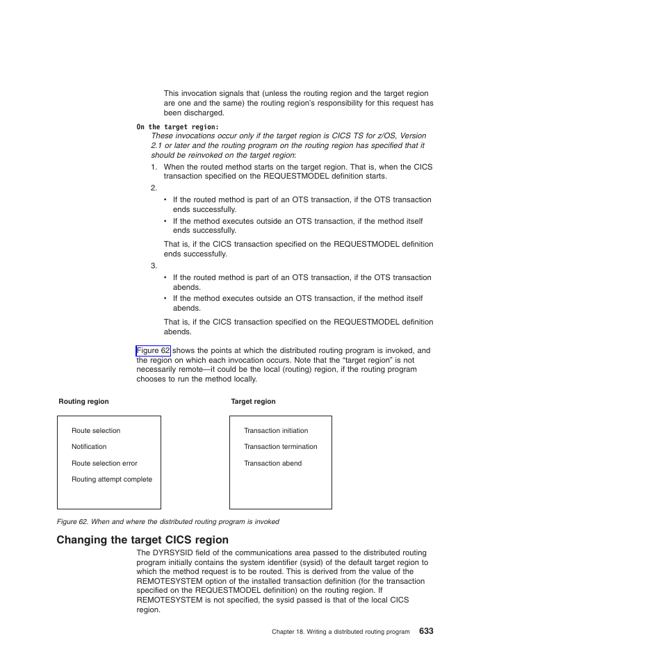 Changing the target cics region | IBM SC34-6814-04 User Manual | Page 655 / 953