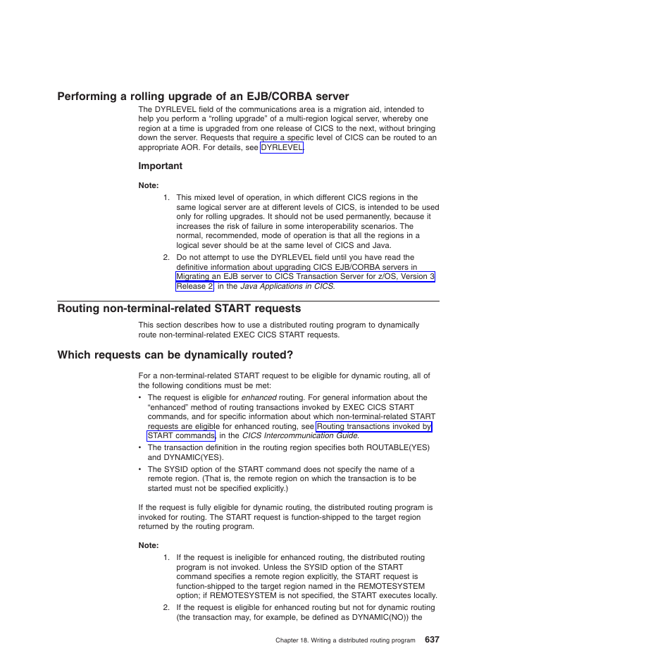 Routing non-terminal-related start requests, Which requests can be dynamically routed | IBM SC34-6814-04 User Manual | Page 659 / 953