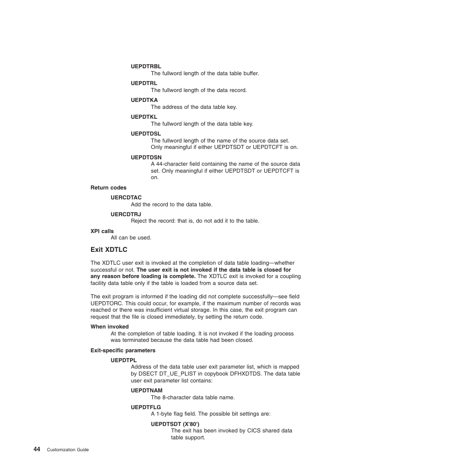 Exit xdtlc | IBM SC34-6814-04 User Manual | Page 66 / 953