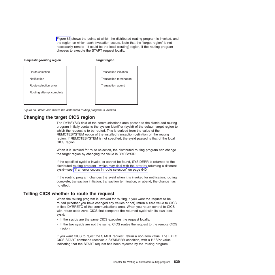 Changing the target cics region, Telling cics whether to route the request | IBM SC34-6814-04 User Manual | Page 661 / 953