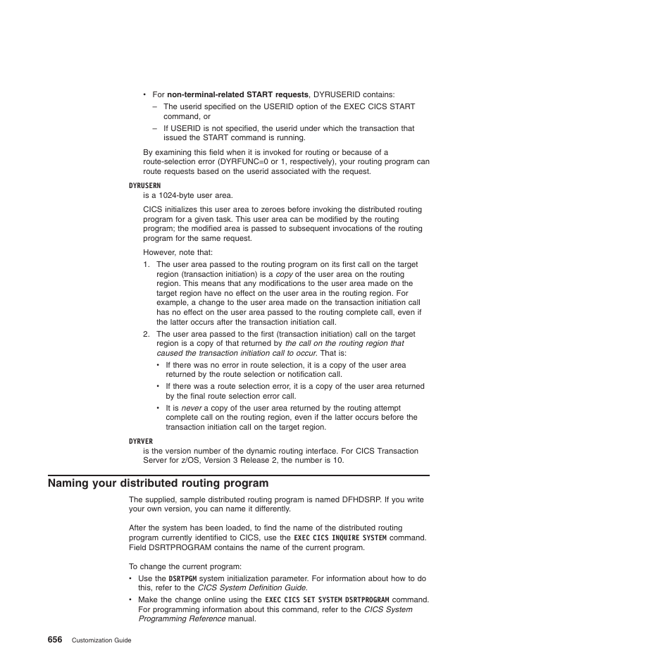 Naming your distributed routing program | IBM SC34-6814-04 User Manual | Page 678 / 953