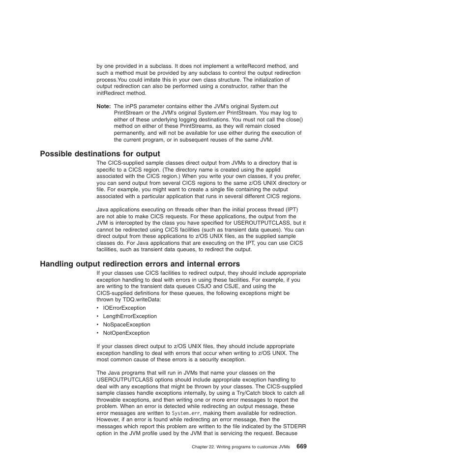 Possible destinations for output | IBM SC34-6814-04 User Manual | Page 691 / 953