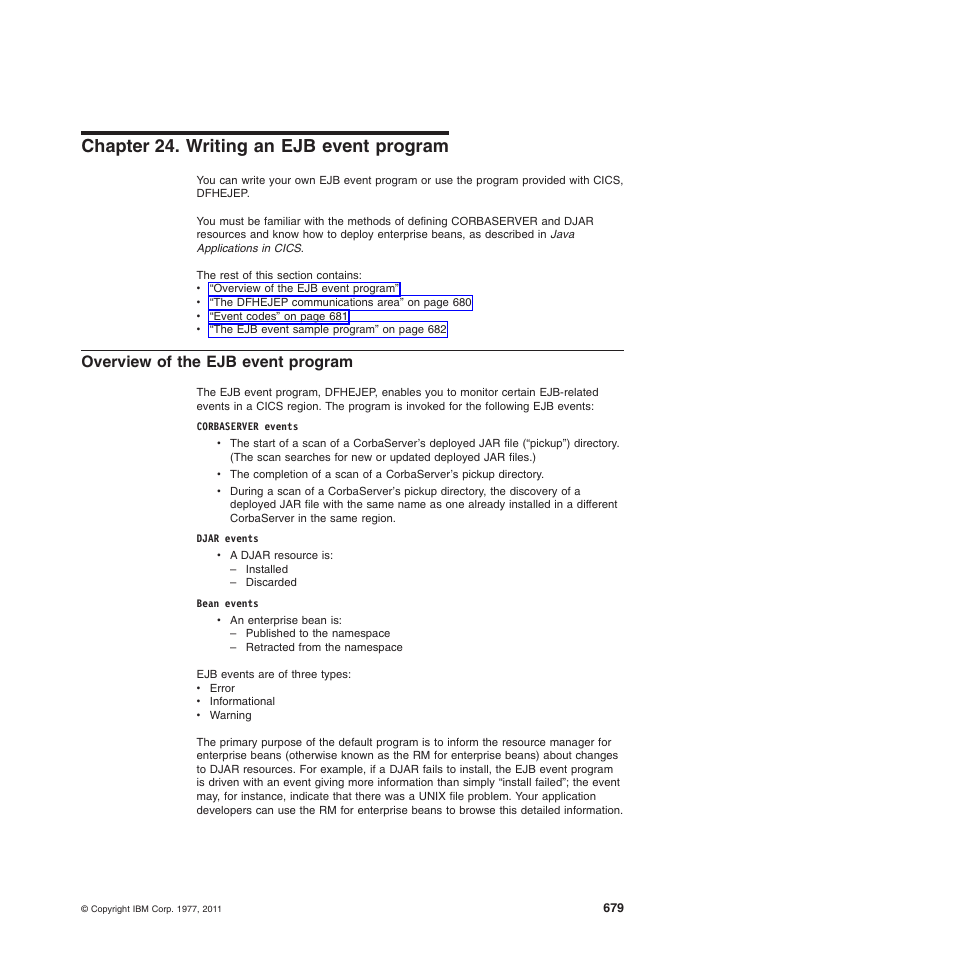 Chapter 24. writing an ejb event program, Overview of the ejb event program | IBM SC34-6814-04 User Manual | Page 701 / 953