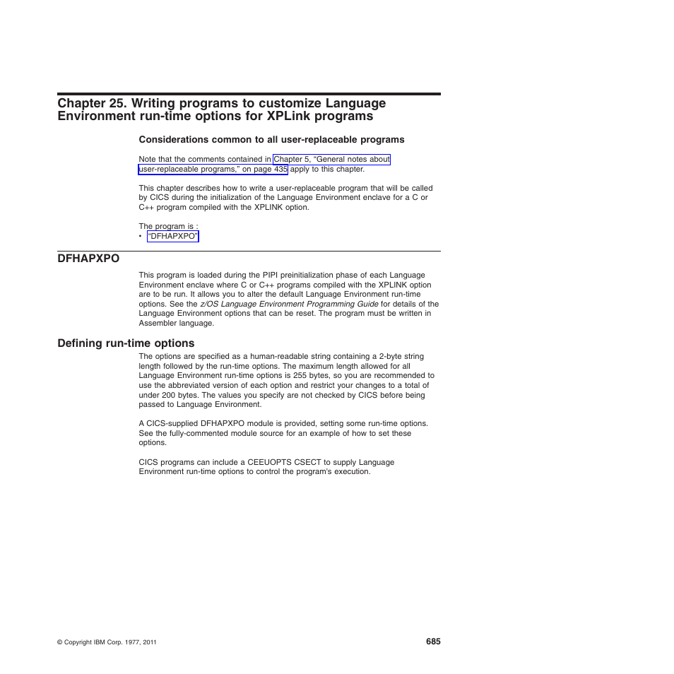 Dfhapxpo, Defining run-time options, Run-time options for xplink programs | IBM SC34-6814-04 User Manual | Page 707 / 953