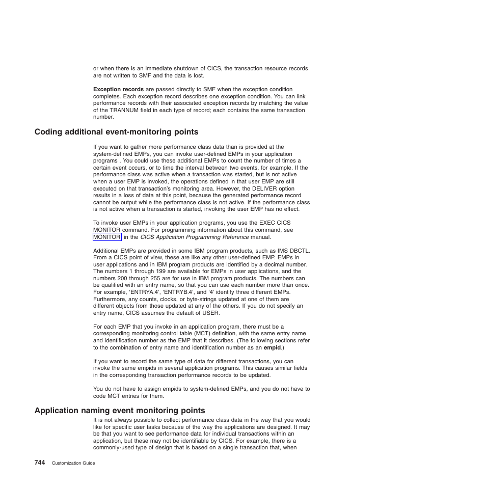 Coding additional event-monitoring points, Application naming event monitoring points | IBM SC34-6814-04 User Manual | Page 766 / 953