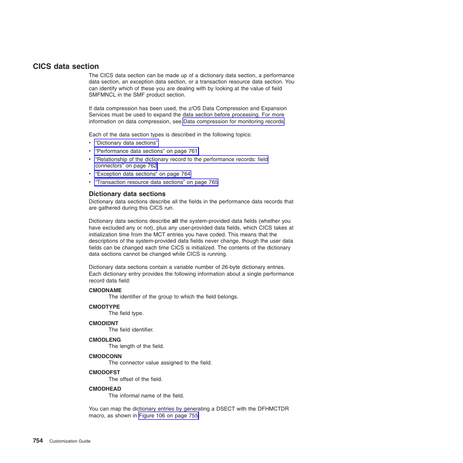 Cics data section, Dictionary data sections | IBM SC34-6814-04 User Manual | Page 776 / 953