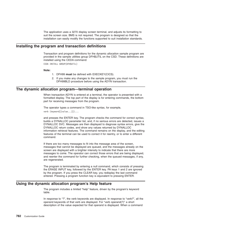 Installing the program and transaction definitions, The dynamic allocation program—terminal operation | IBM SC34-6814-04 User Manual | Page 804 / 953