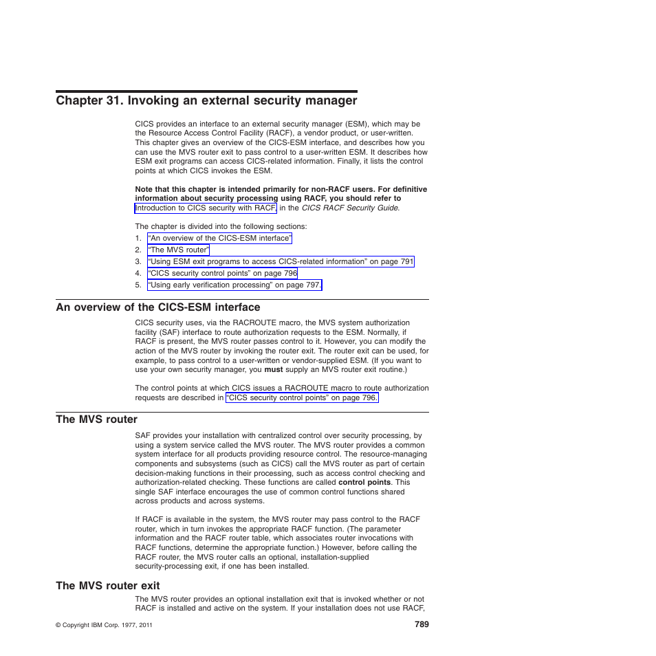 Chapter 31. invoking an external security manager, An overview of the cics-esm interface, The mvs router | The mvs router exit | IBM SC34-6814-04 User Manual | Page 811 / 953
