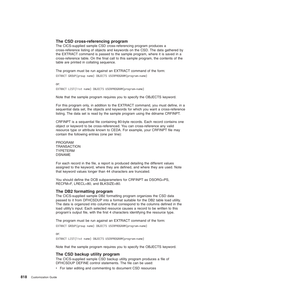 The csd cross-referencing program, The db2 formatting program, The csd backup utility program | IBM SC34-6814-04 User Manual | Page 840 / 953