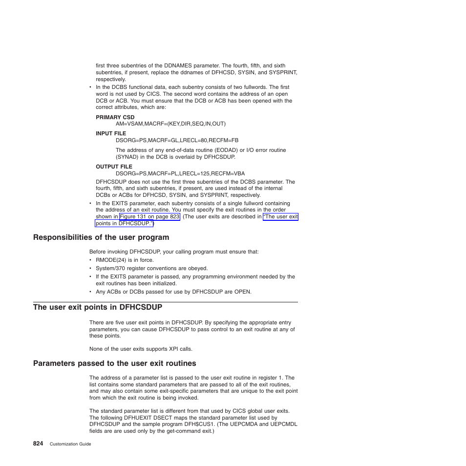 Responsibilities of the user program, The user exit points in dfhcsdup, Parameters passed to the user exit routines | IBM SC34-6814-04 User Manual | Page 846 / 953