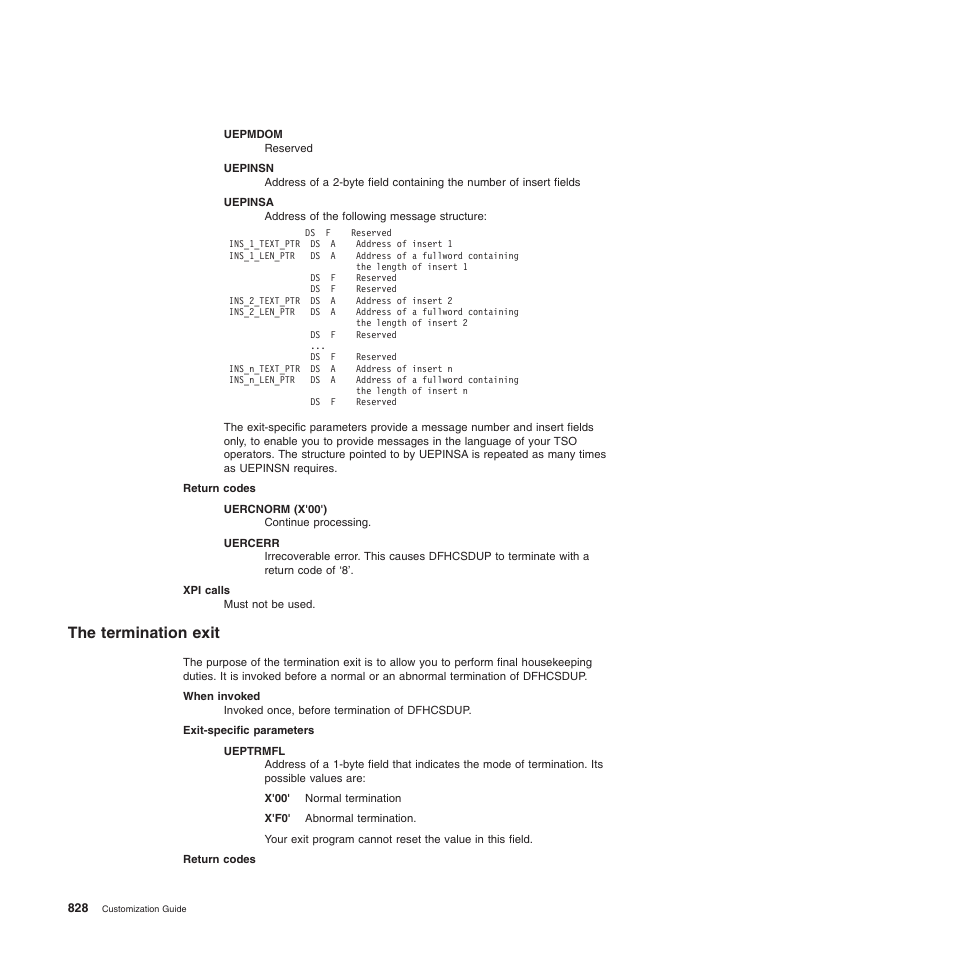 The termination exit | IBM SC34-6814-04 User Manual | Page 850 / 953