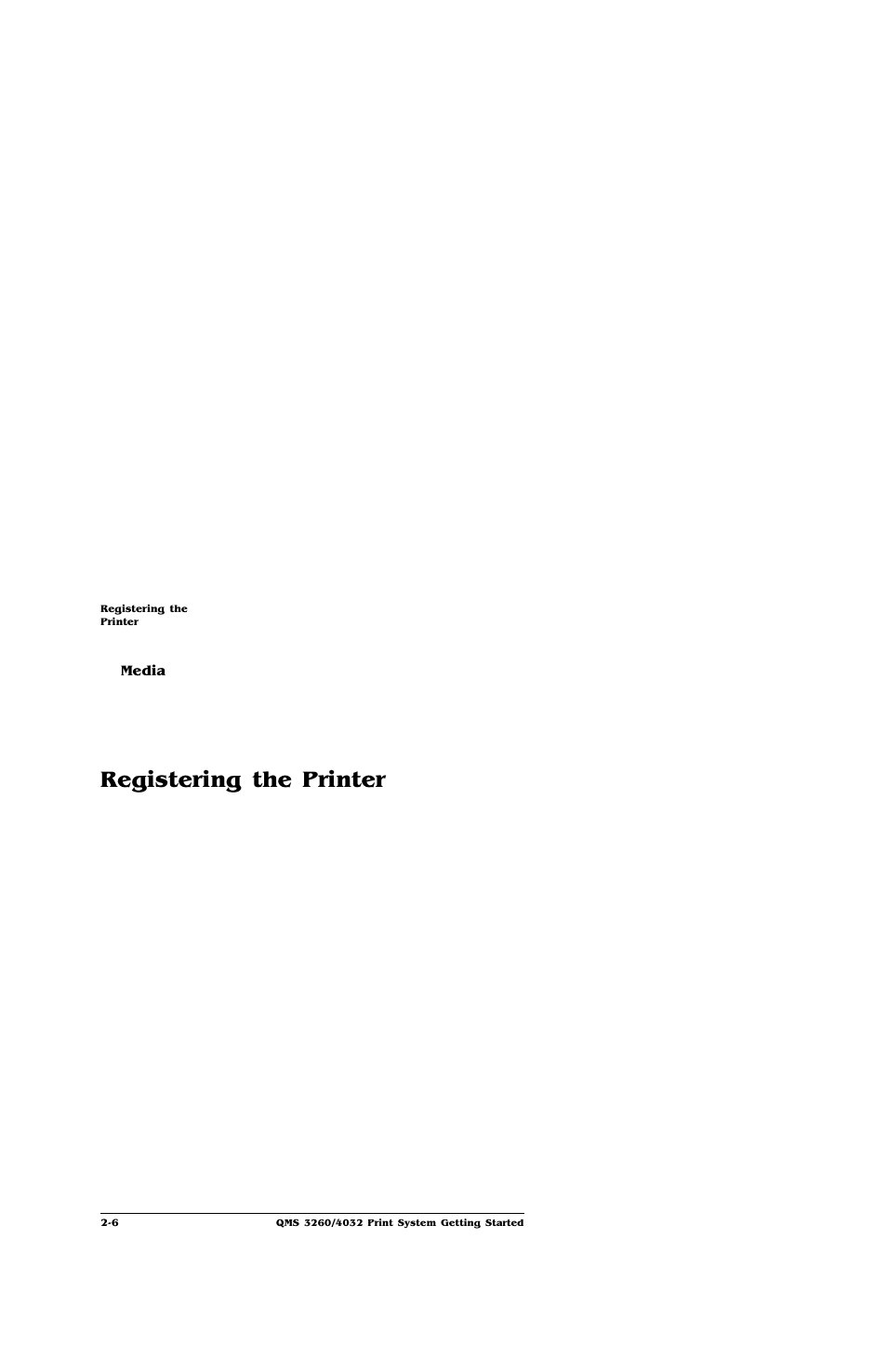 Media, Registering the printer, Media 2-6 | Registering the printer -6 | IBM Print System QMS 4032 User Manual | Page 22 / 86