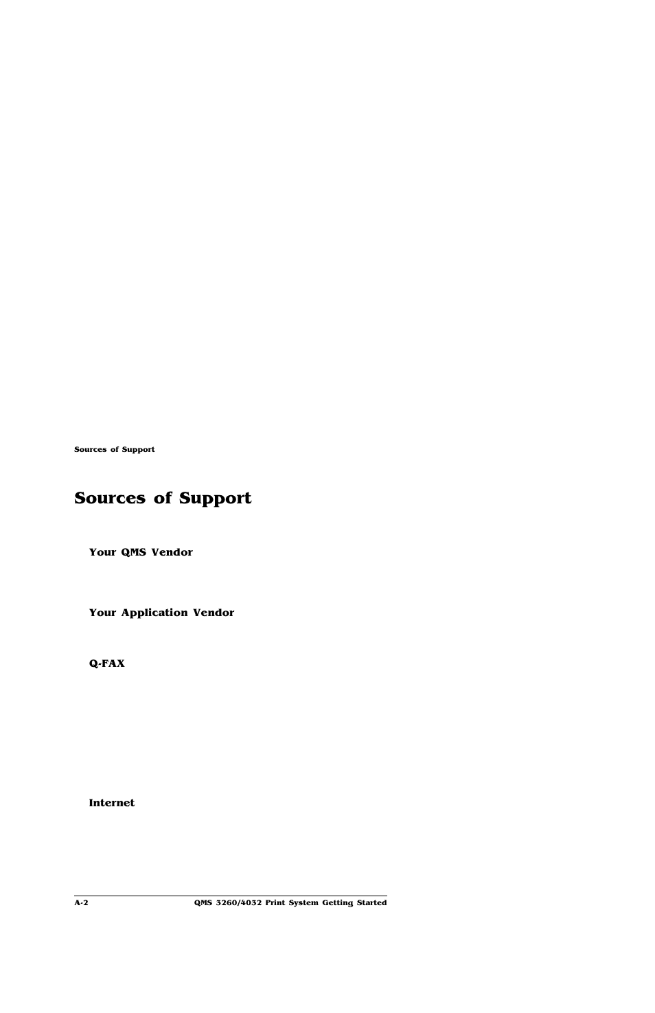 Sources of support, Your qms vendor, Your application vendor | Q-fax, Internet | IBM Print System QMS 4032 User Manual | Page 78 / 86