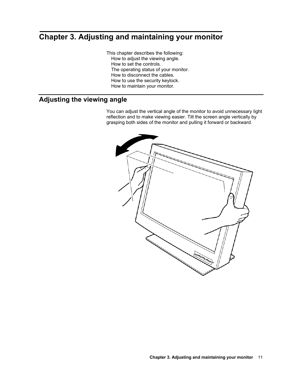 Chapter 3. adjusting and maintaining your monitor, Adjusting the viewing angle | IBM T221 User Manual | Page 17 / 43