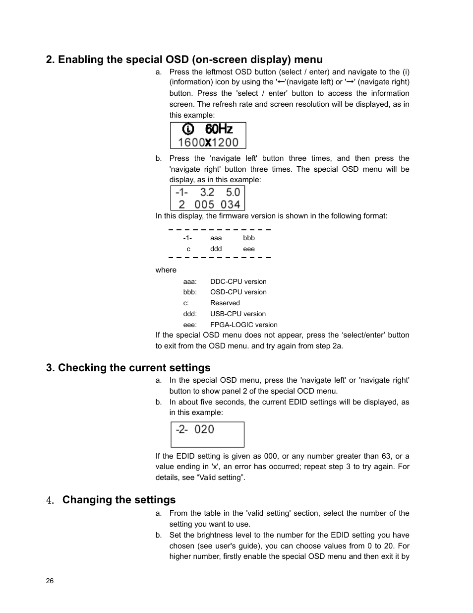 Enabling the special osd (on-screen display) menu, Checking the current settings, Changing the settings | IBM T221 User Manual | Page 32 / 43