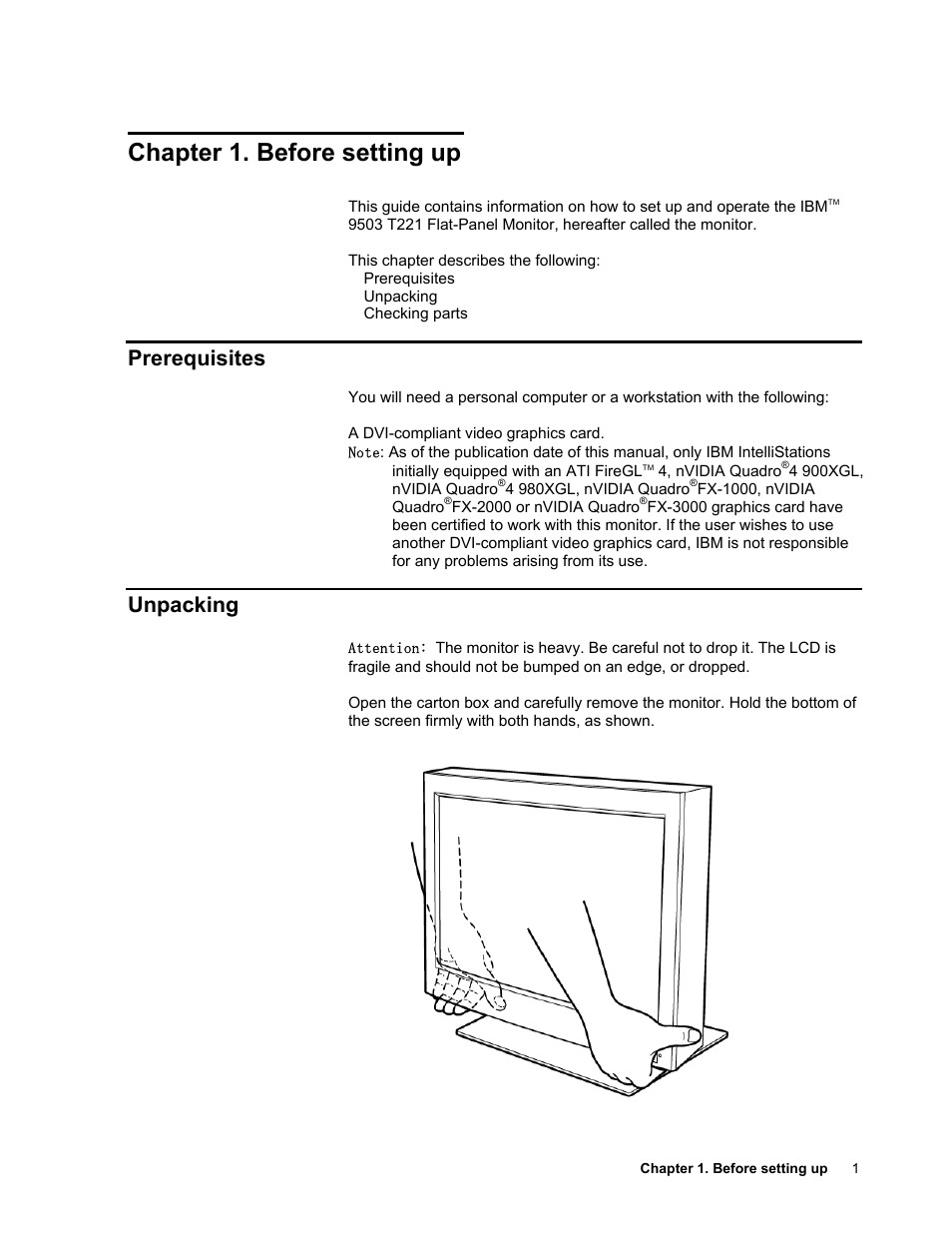 Chapter 1. before setting up, Prerequisites, Unpacking | IBM T221 User Manual | Page 7 / 43