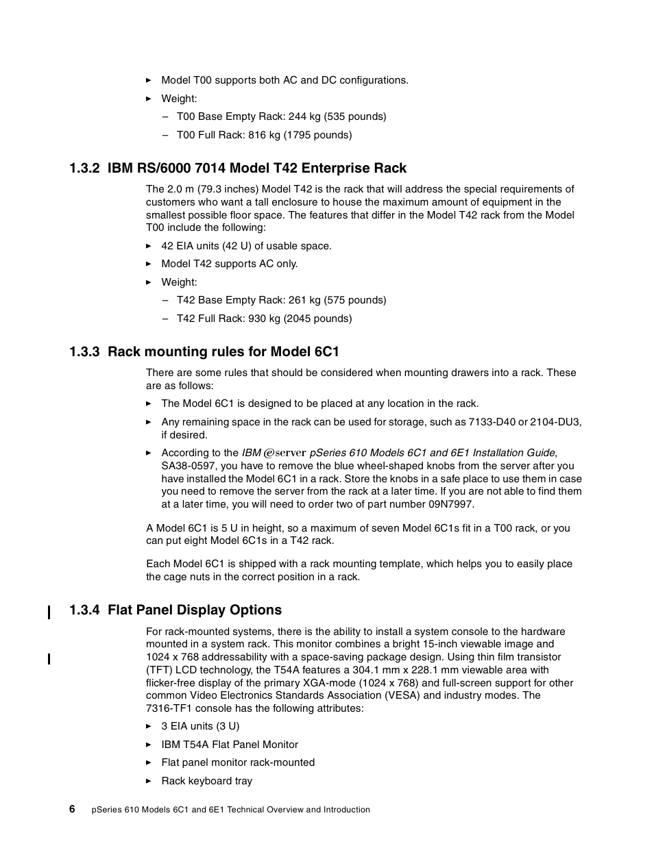 2 ibm rs/6000 7014 model t42 enterprise rack, 3 rack mounting rules for model 6c1, 4 flat panel display options | IBM 6C1 User Manual | Page 14 / 42