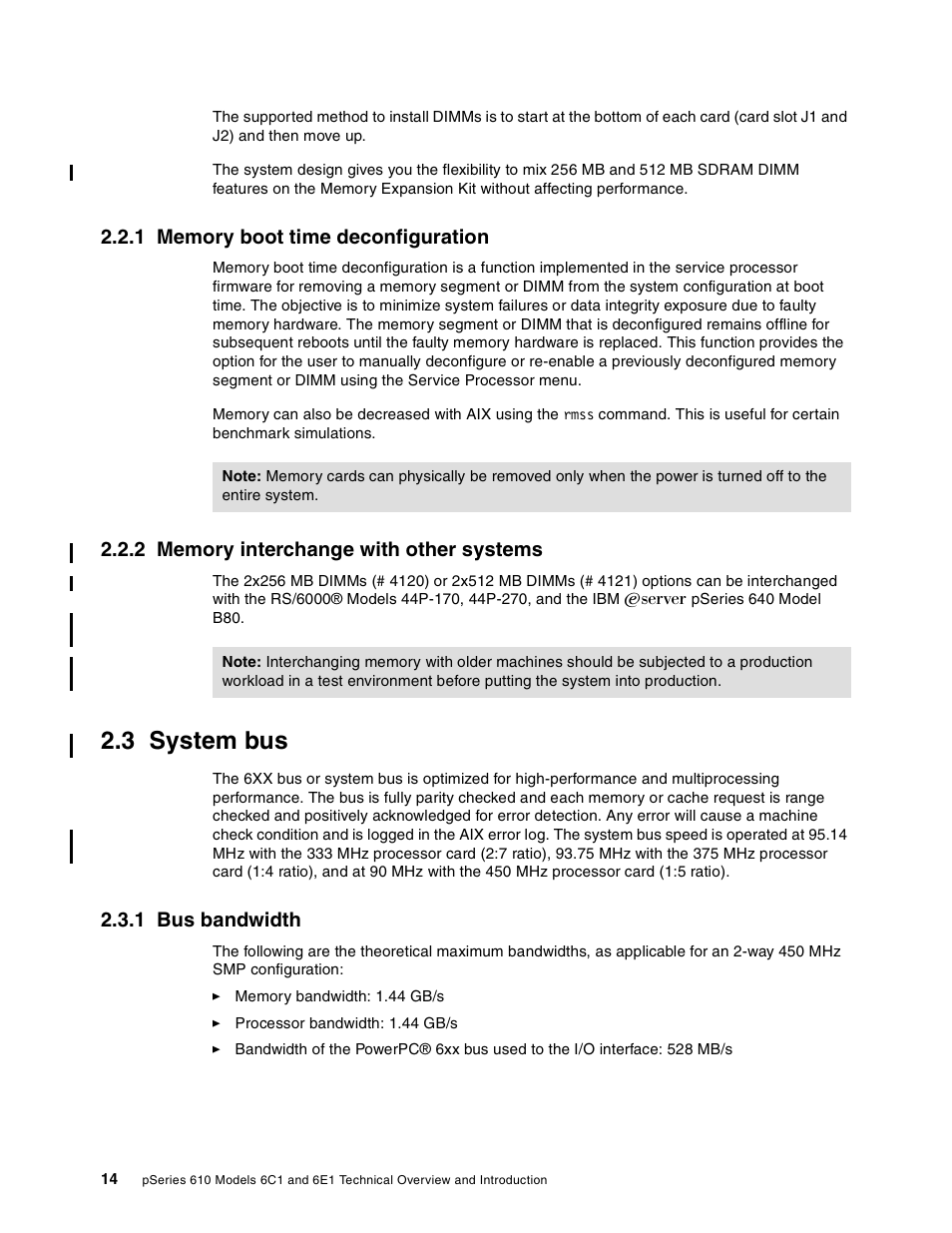 1 memory boot time deconfiguration, 2 memory interchange with other systems, 3 system bus | 1 bus bandwidth | IBM 6C1 User Manual | Page 22 / 42