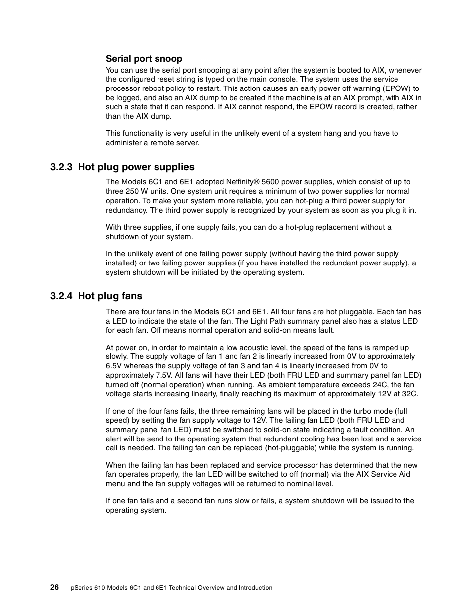 3 hot plug power supplies, 4 hot plug fans, 3 hot plug power supplies 3.2.4 hot plug fans | IBM 6C1 User Manual | Page 34 / 42
