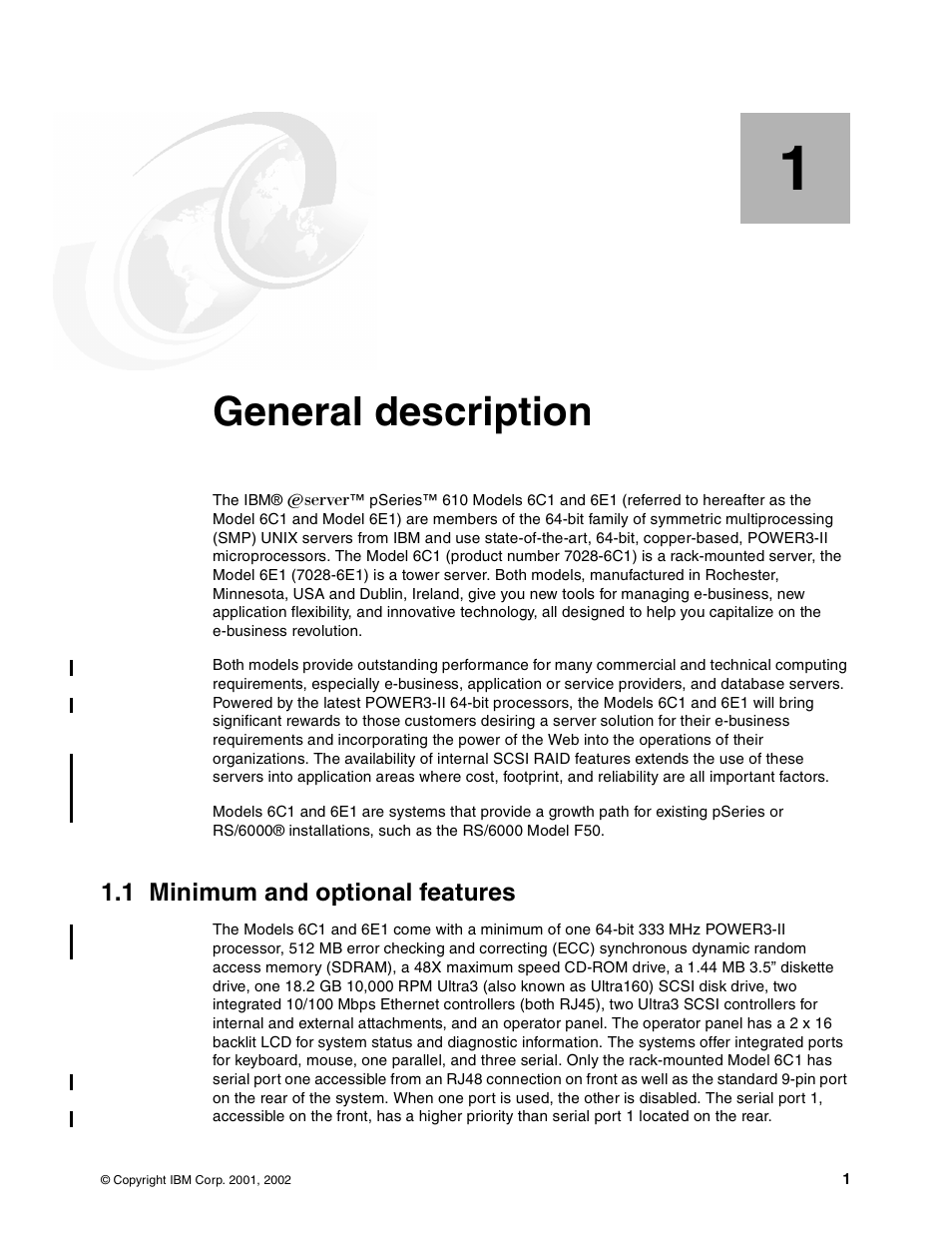 Chapter 1. general description, 1 minimum and optional features, General description | IBM 6C1 User Manual | Page 9 / 42