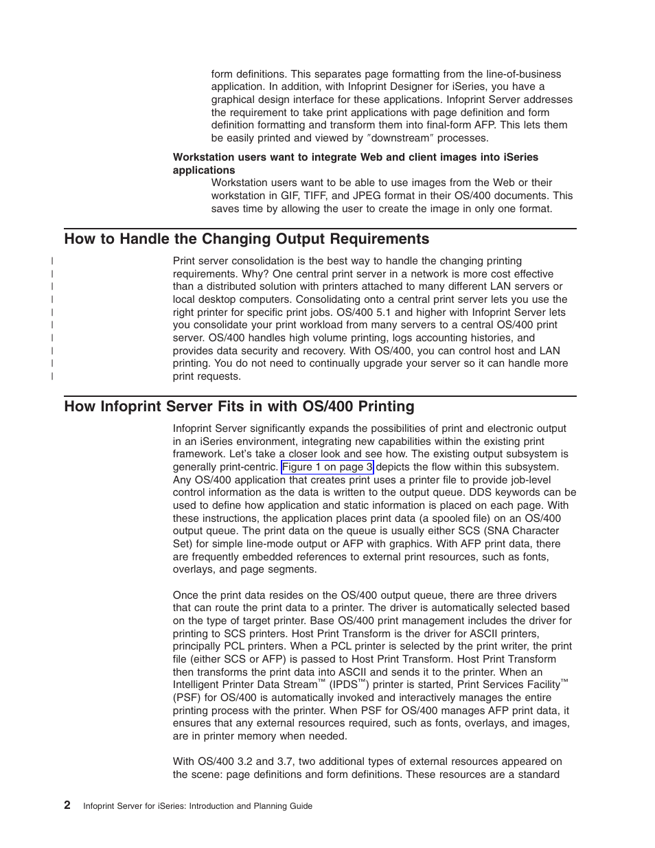 How to handle the changing output requirements, How infoprint server fits in with os/400 printing | IBM G544-5774-01 User Manual | Page 14 / 56