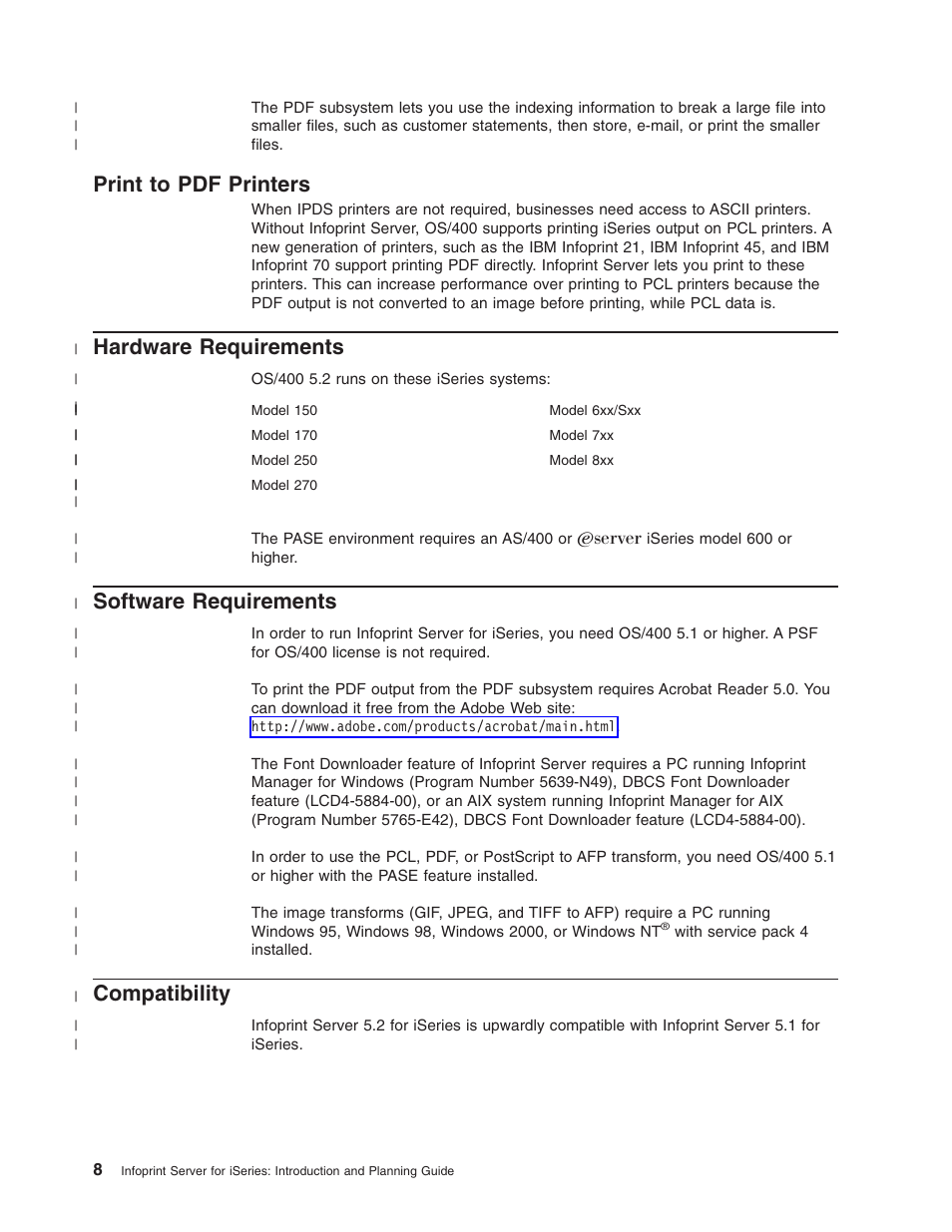 Print to pdf printers, Hardware requirements, Software requirements | Compatibility | IBM G544-5774-01 User Manual | Page 20 / 56