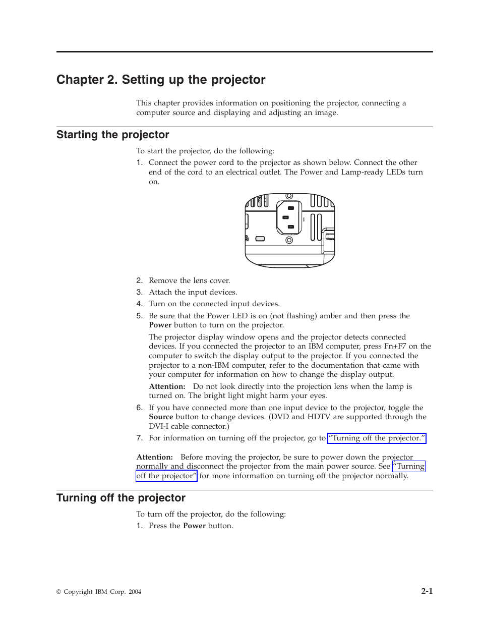 Chapter 2. setting up the projector, Starting the projector, Turning off the projector | Chapter, Setting, Projector, Starting, Turning | IBM PROJECTOR C400 User Manual | Page 21 / 94