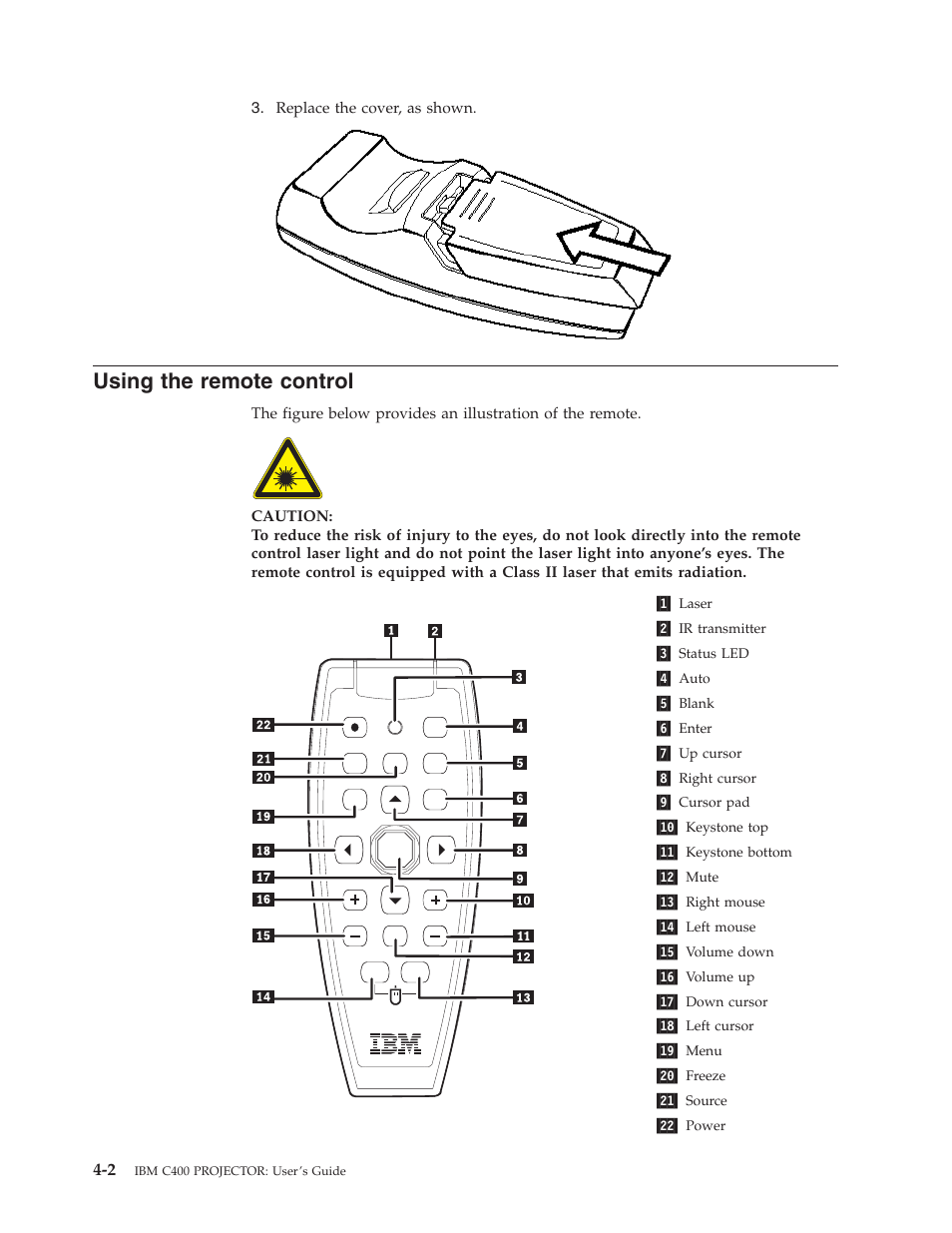 Using the remote control, Using, Remote | Control | IBM PROJECTOR C400 User Manual | Page 30 / 94