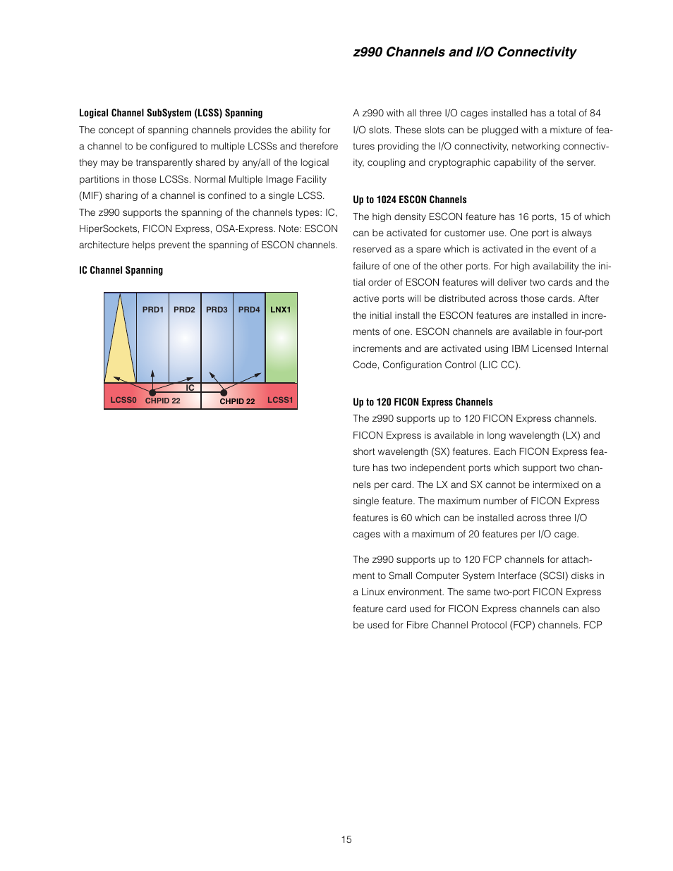 Z990 channels and i/o connectivity | IBM z/OS User Manual | Page 15 / 88