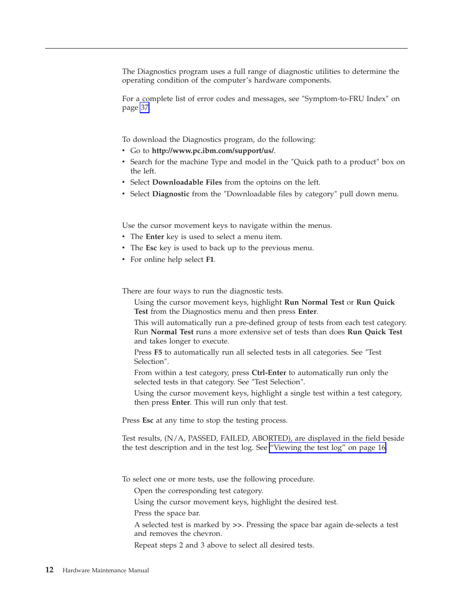 Diagnostics, Diagnostics program download, Navigating through the diagnostics programs | Running diagnostics tests, Test selection | IBM 8317 User Manual | Page 18 / 152