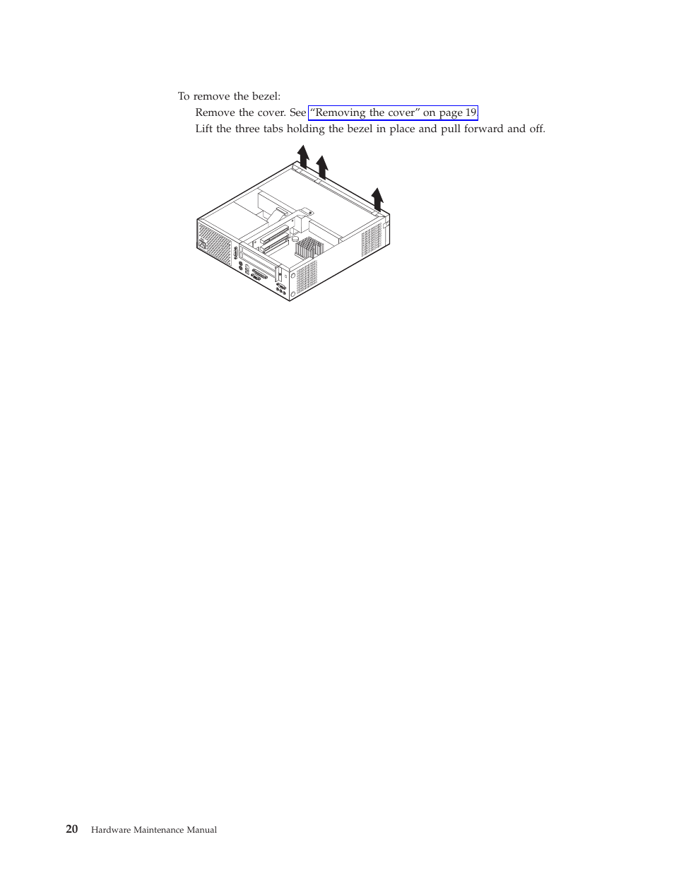 Removing the bezel | IBM 8317 User Manual | Page 26 / 152