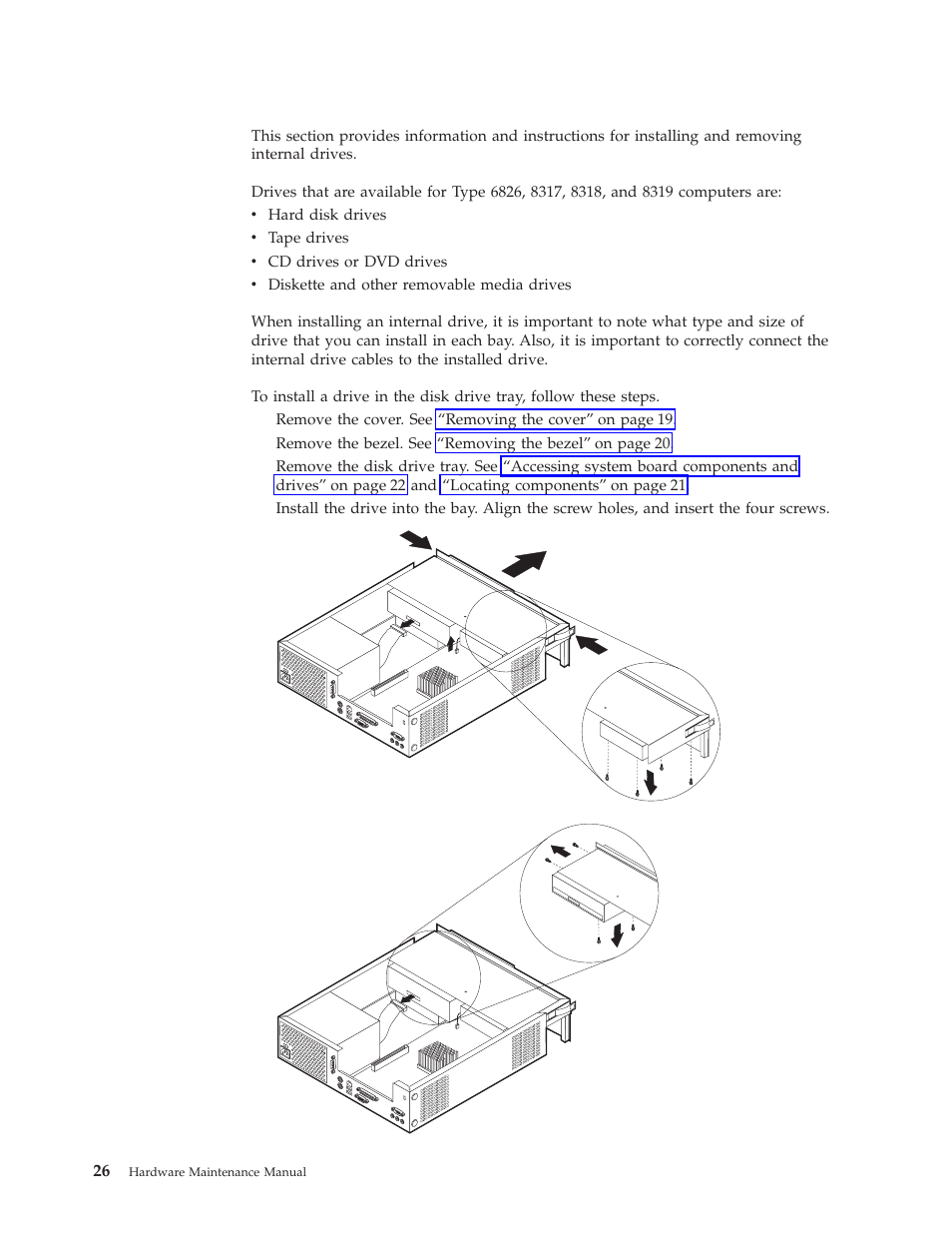 Installing a drive in the disk drive tray | IBM 8317 User Manual | Page 32 / 152