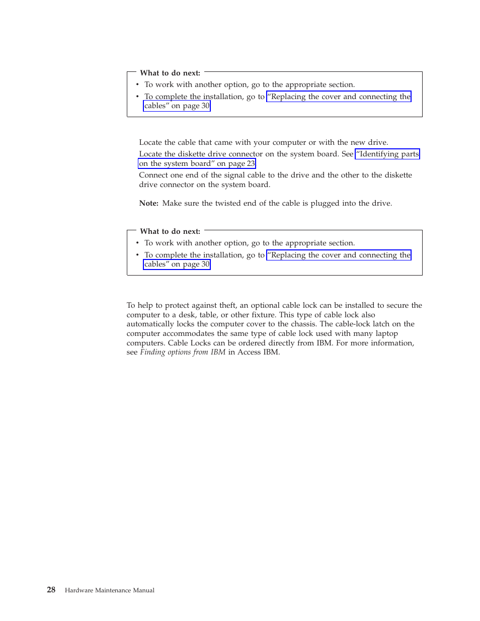 Connecting a diskette drive, Installing a cable lock | IBM 8317 User Manual | Page 34 / 152