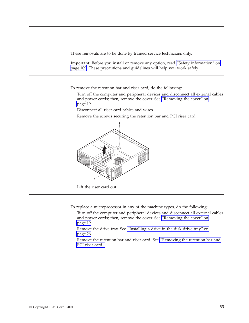 Chapter 6. fru removals, Removing the retention bar and pci riser card, Replacing a microprocessor | IBM 8317 User Manual | Page 39 / 152