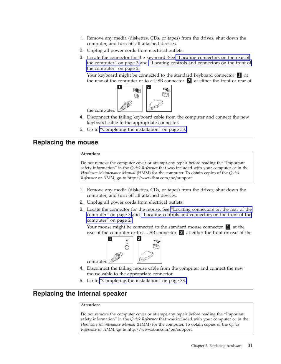 Replacing the mouse, Replacing the internal speaker, Replacing | Mouse, Internal, Speaker | IBM THINKCENTRE 8123 User Manual | Page 39 / 44