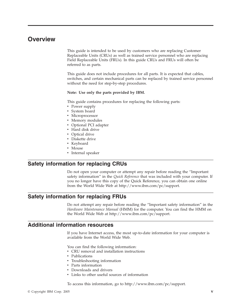 Overview, Safety information for replacing crus, Safety information for replacing frus | Additional information resources, Safety, Information, Replacing, Crus, Frus, Additional | IBM THINKCENTRE 8123 User Manual | Page 7 / 44