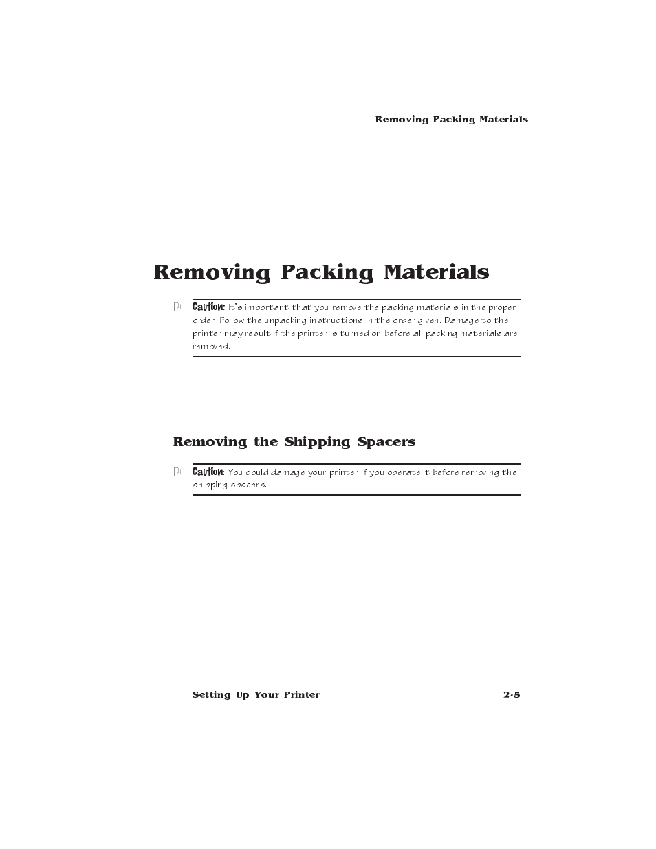 Removing packing materials, Removing the shipping spacers, Unpacking the printer | IBM Print System QMS 1725E User Manual | Page 29 / 94