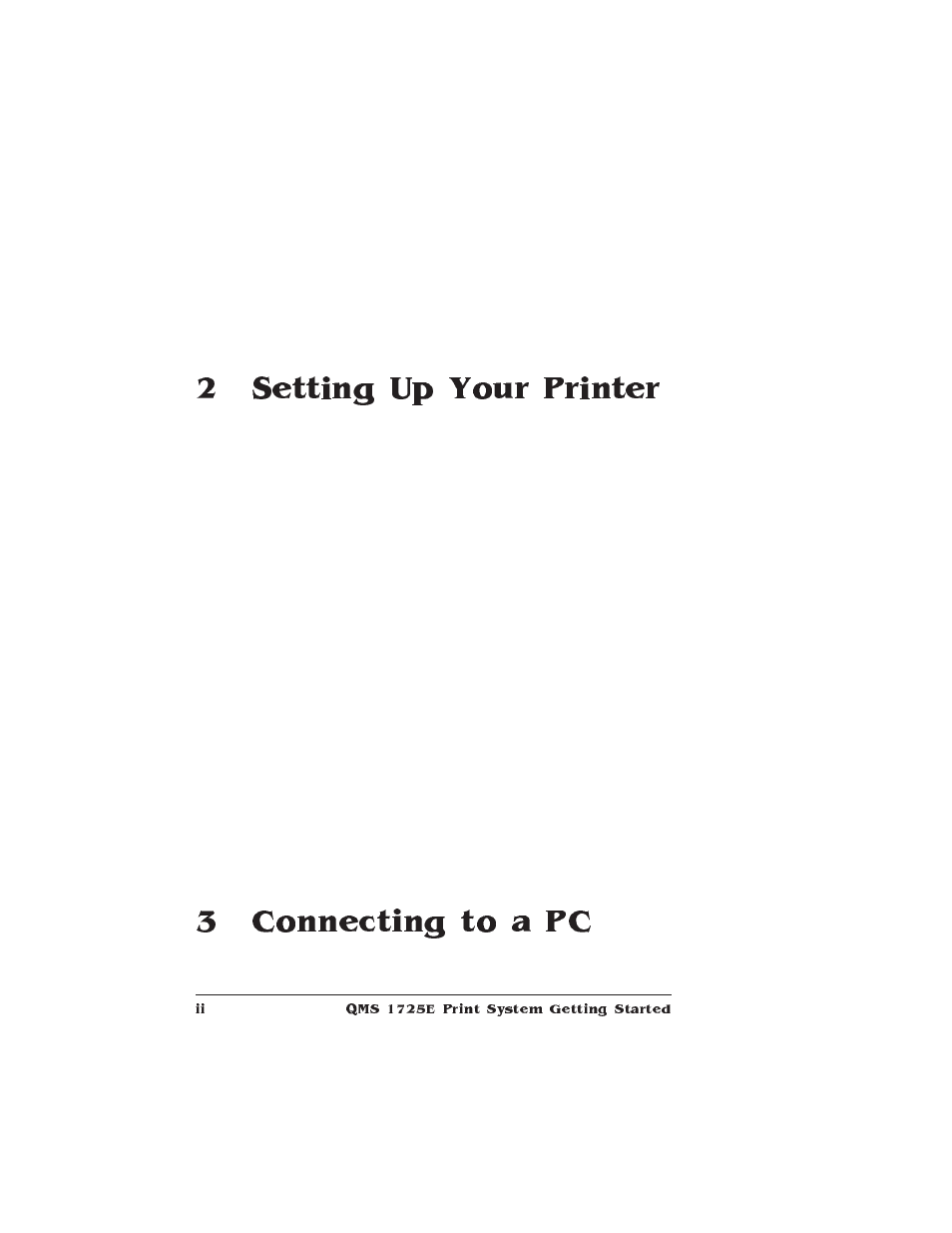 Software loadable system (sls), Remote console, Pcmcia card slot | Printer options, What’s next, Setting up your printer, Introduction, Finding a good location, Location requirements, Power requirements | IBM Print System QMS 1725E User Manual | Page 6 / 94