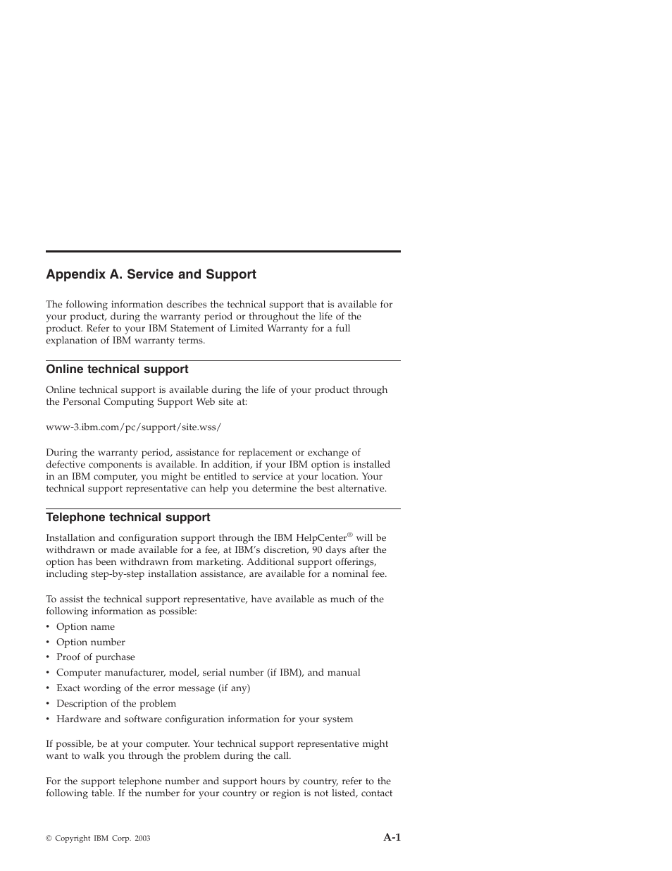 Appendix a. service and support, Online technical support, Telephone technical support | Appendix, Service, Support, Online, Technical, Telephone | IBM 22P9189 User Manual | Page 111 / 138