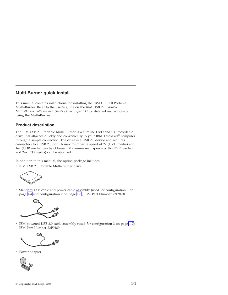 Multi-burner quick install, Product description, Multi-burner | Quick, Install, Product, Description | IBM 22P9189 User Manual | Page 15 / 138